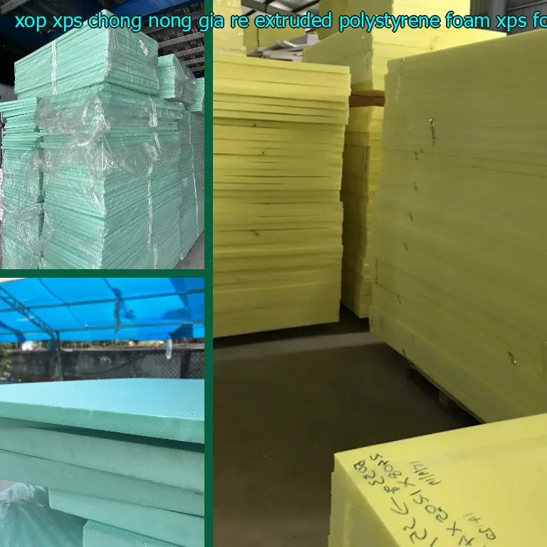 Danh mục xốp XPS chống nóng giá rẻ Extruded Polystyrene Foam: XPS Foam Board