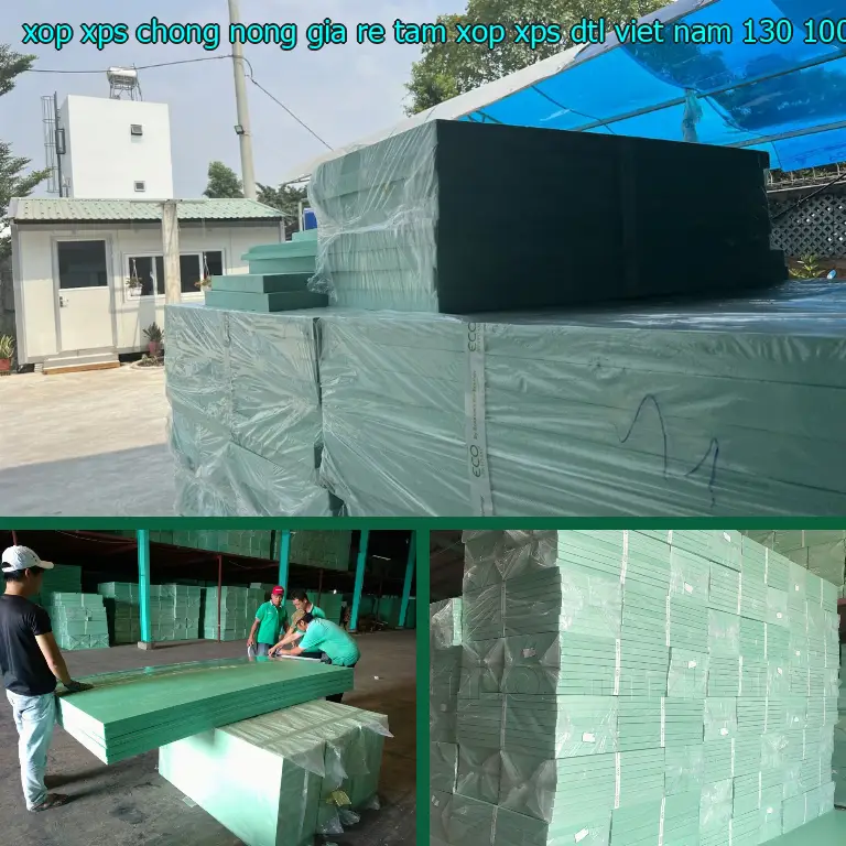 Giá xốp XPS chống nóng giá rẻ Tấm xốp XPS DTL Việt Nam: 130.100₫ Giá xốp XPS chống nóng giá rẻ Tấm xốp XPS DTL Việt Nam: 130.100₫