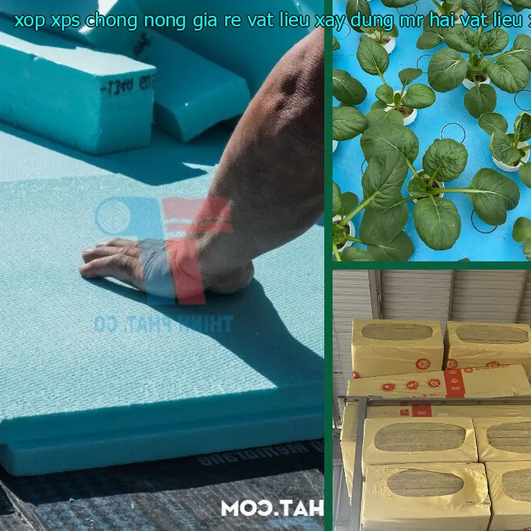 Nhà cung cấp xốp XPS chống nóng giá rẻ Vật Liệu Xây Dựng Mr.HẢI: Vật Liệu Xây Dựng Mr.HẢI