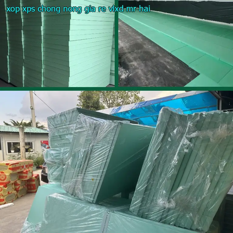 Xốp XPS chống nóng giá rẻ VLXD Mr.HẢI