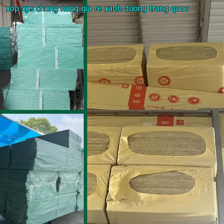 Xuất xứ xốp XPS chống nóng giá rẻ Xanh dương: Trung Quốc Xuất xứ xốp XPS chống nóng giá rẻ Xanh dương: Trung Quốc