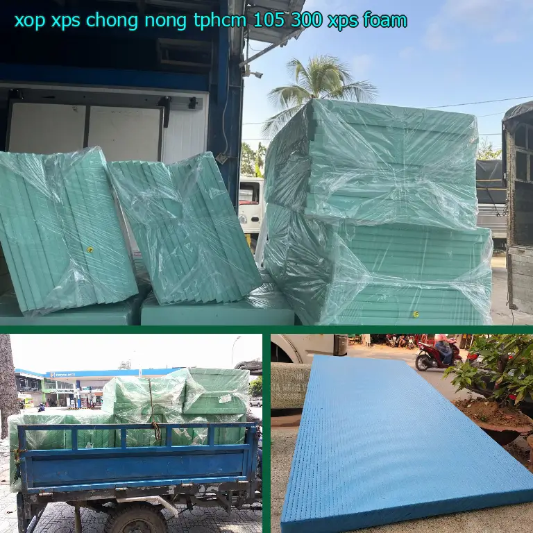 Danh mục xốp XPS chống nóng TpHCM 105.300₫: XPS Foam Danh mục xốp XPS chống nóng TpHCM 105.300₫: XPS Foam