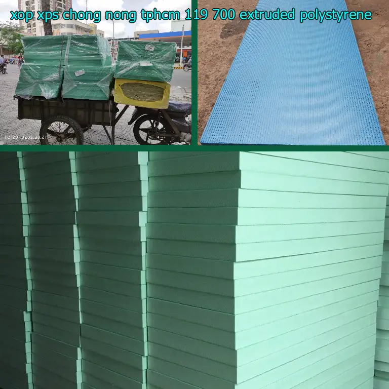 Chất liệu xốp XPS chống nóng TpHCM 119.700₫: Extruded Polystyrene Chất liệu xốp XPS chống nóng TpHCM 119.700₫: Extruded Polystyrene