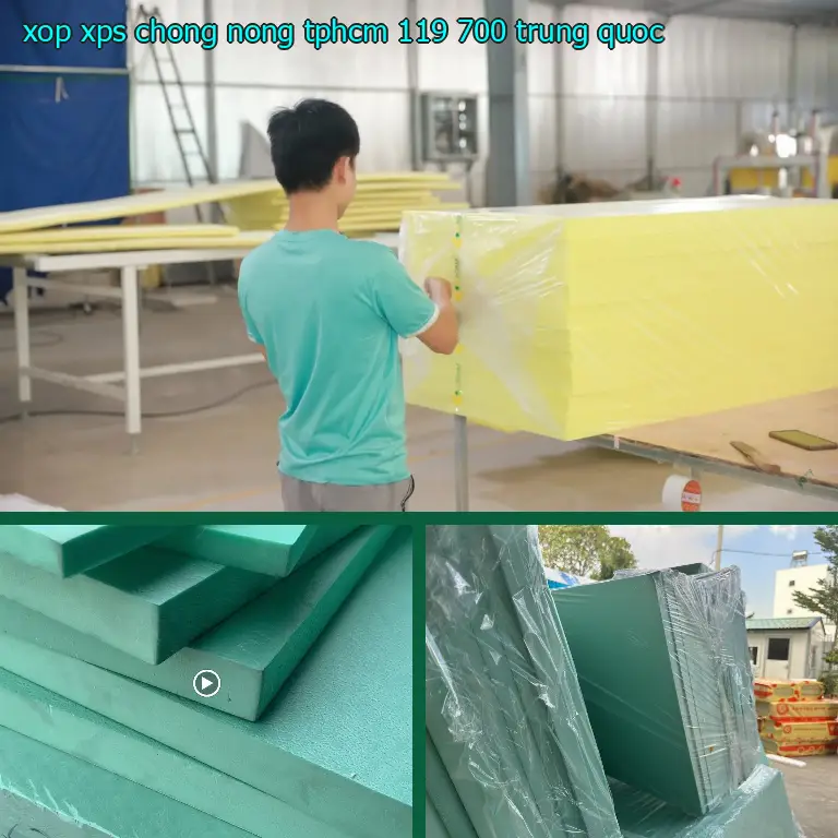 Xuất xứ xốp XPS chống nóng TpHCM 119.700₫: Trung Quốc Xuất xứ xốp XPS chống nóng TpHCM 119.700₫: Trung Quốc