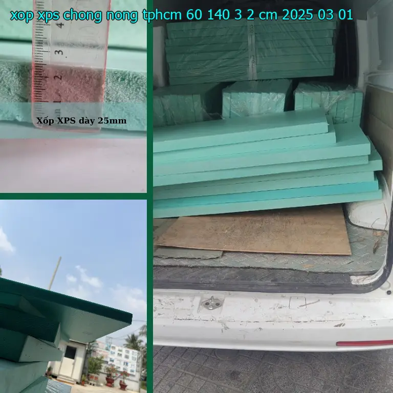 Ngày sản xuất xốp XPS chống nóng TpHCM 60*140*3.2 cm: 2025-03-01