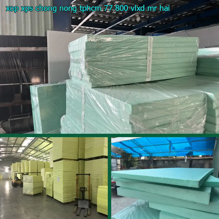 Nhà cung cấp xốp XPS chống nóng TpHCM 77.800₫: VLXD Mr.HẢI Nhà cung cấp xốp XPS chống nóng TpHCM 77.800₫: VLXD Mr.HẢI