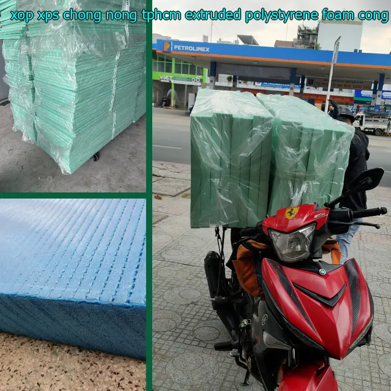 Nhà sản xuất xốp XPS chống nóng TpHCM Extruded Polystyrene Foam: Công ty TNHH TM - DV - phát triển Việt Hưng
