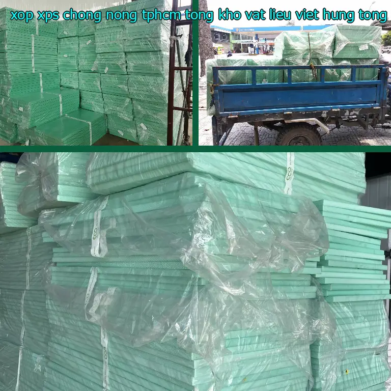 Nhà sản xuất xốp XPS chống nóng TpHCM Tổng kho vật liệu Việt Hưng: Tổng kho vật liệu Việt Hưng Nhà sản xuất xốp XPS chống nóng TpHCM Tổng kho vật liệu Việt Hưng: Tổng kho vật liệu Việt Hưng