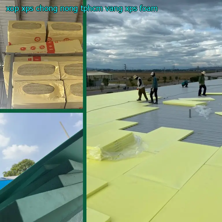 Danh mục xốp XPS chống nóng TpHCM Vàng: XPS Foam
