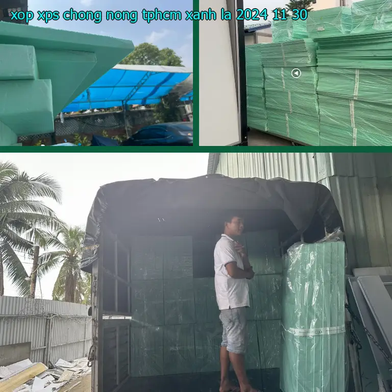 Ngày sản xuất xốp XPS chống nóng TpHCM Xanh lá: 2024-11-30