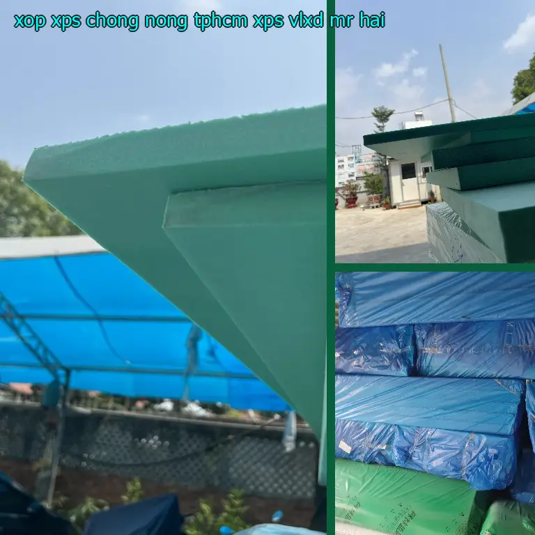 Nhà cung cấp xốp XPS chống nóng TpHCM XPS: VLXD Mr.HẢI