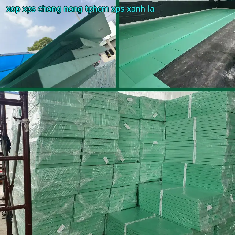 Màu sắc xốp XPS chống nóng TpHCM XPS: Xanh lá