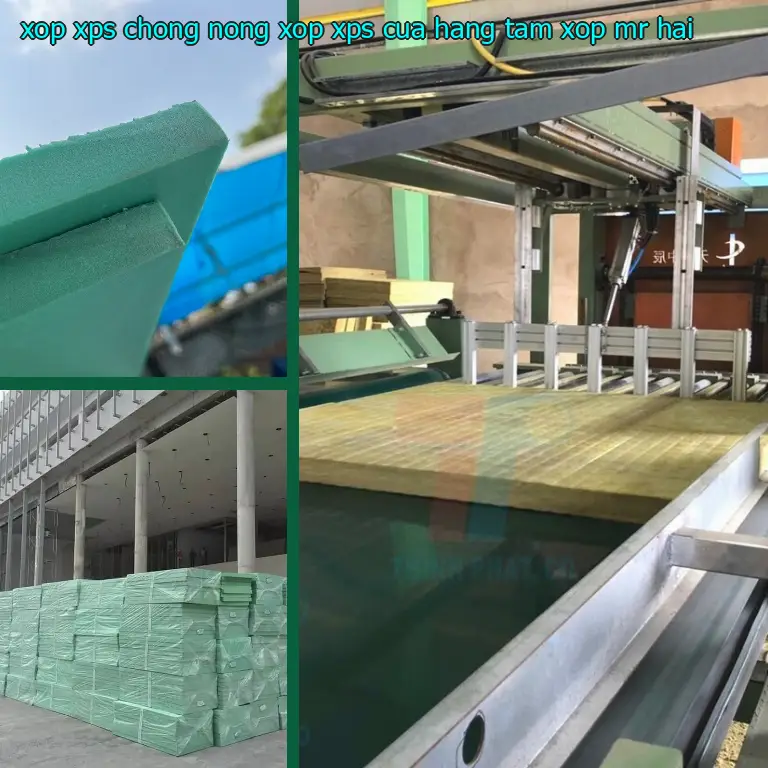 Nhà cung cấp xốp XPS chống nóng Xốp XPS: Cửa hàng tấm xốp Mr.HẢI Nhà cung cấp xốp XPS chống nóng Xốp XPS: Cửa hàng tấm xốp Mr.HẢI