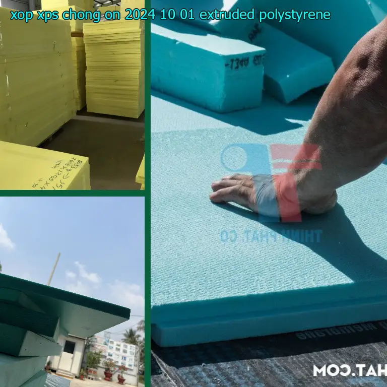 Chất liệu xốp XPS chống ồn 2024-10-01: Extruded Polystyrene Chất liệu xốp XPS chống ồn 2024-10-01: Extruded Polystyrene