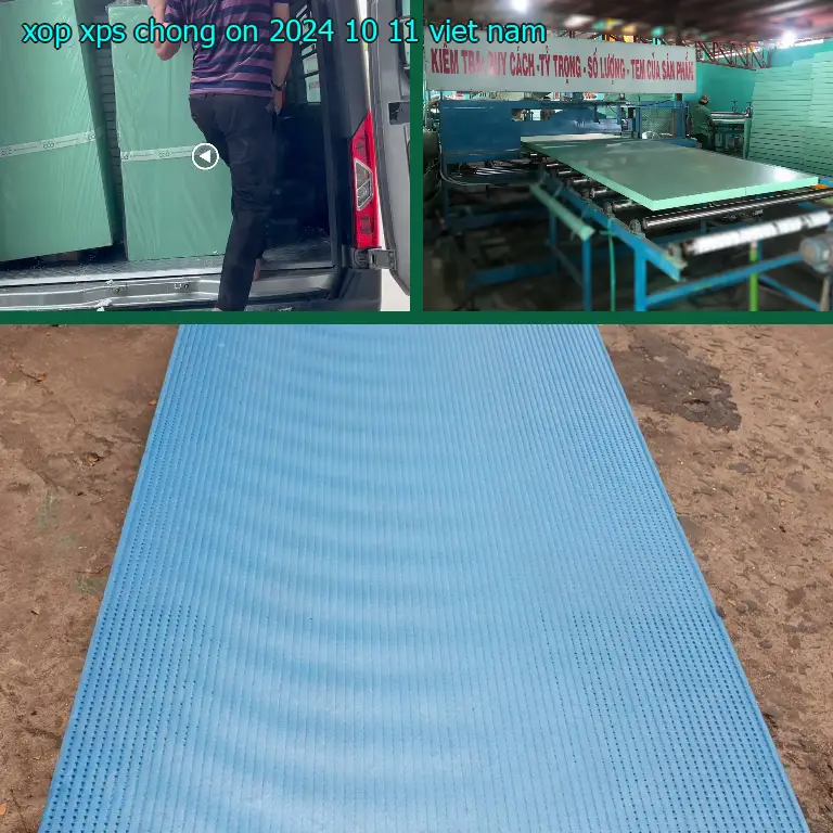 Xuất xứ xốp XPS chống ồn 2024-10-11: Việt Nam