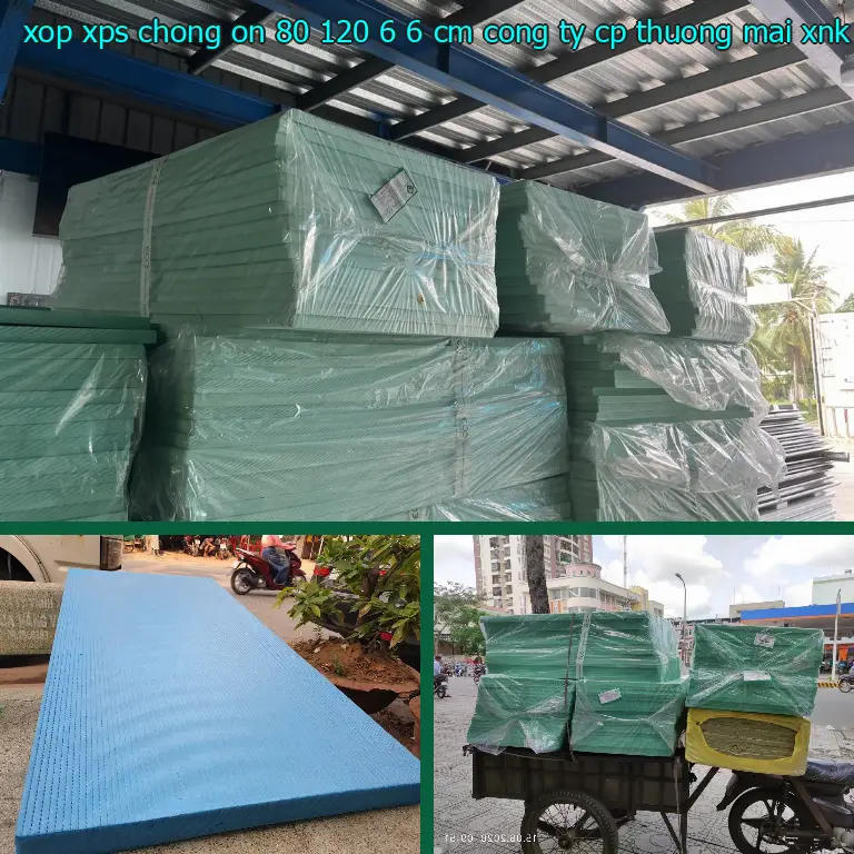 Nhà sản xuất xốp XPS chống ồn 80*120*6.6 cm: Công ty CP thương mại XNK Tân Phú Bình Nhà sản xuất xốp XPS chống ồn 80*120*6.6 cm: Công ty CP thương mại XNK Tân Phú Bình