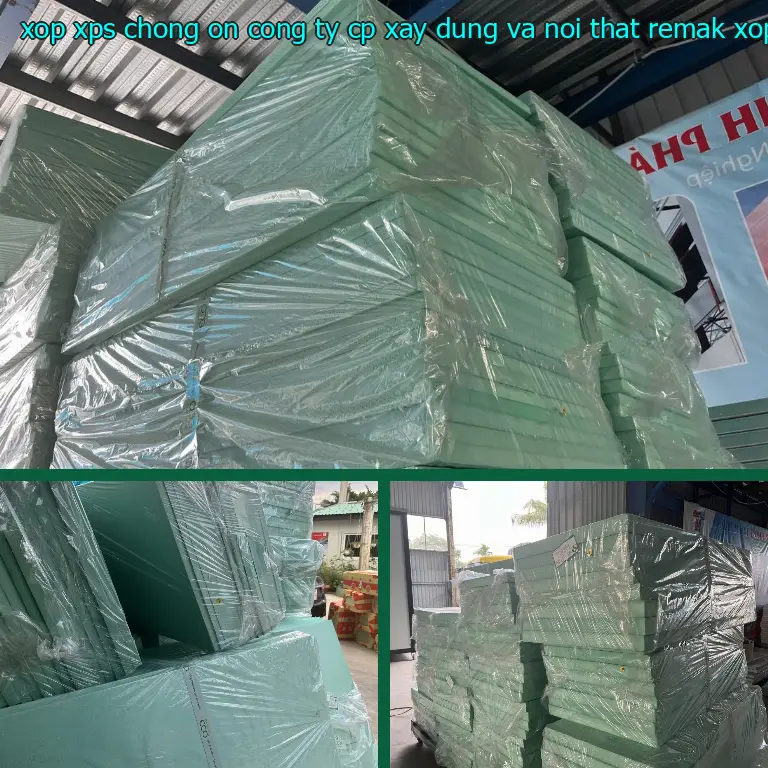 Danh mục xốp XPS chống ồn Công ty CP xây dựng và nội thất Remak: Xốp XPS Foam Danh mục xốp XPS chống ồn Công ty CP xây dựng và nội thất Remak: Xốp XPS Foam
