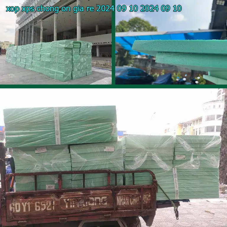 Ngày sản xuất xốp XPS chống ồn giá rẻ 2024-09-10: 2024-09-10