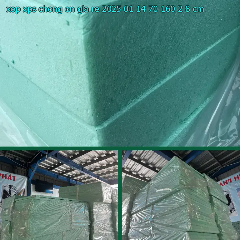 Kích thước xốp XPS chống ồn giá rẻ 2025-01-14: 70*160*2.8 cm Kích thước xốp XPS chống ồn giá rẻ 2025-01-14: 70*160*2.8 cm