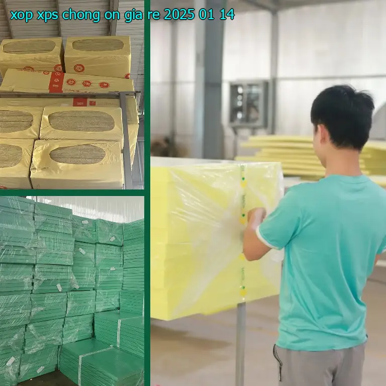 Xốp XPS chống ồn giá rẻ 2025-01-14