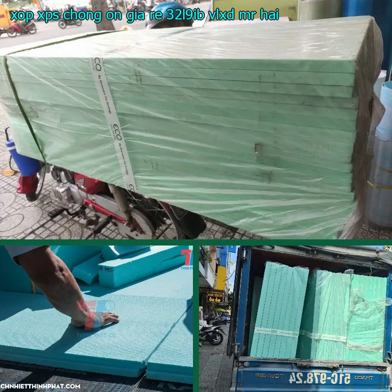 Nhà cung cấp xốp XPS chống ồn giá rẻ 32L9IB: VLXD Mr.HẢI Nhà cung cấp xốp XPS chống ồn giá rẻ 32L9IB: VLXD Mr.HẢI