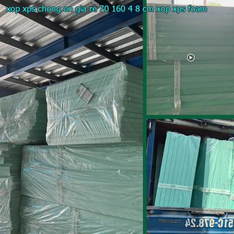 Danh mục xốp XPS chống ồn giá rẻ 70*160*4.8 cm: Xốp XPS Foam Danh mục xốp XPS chống ồn giá rẻ 70*160*4.8 cm: Xốp XPS Foam