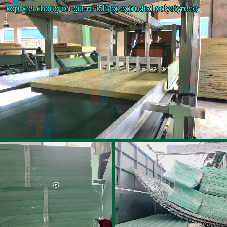 Chất liệu xốp XPS chống ồn giá rẻ I5L3EX: Extruded Polystyrene Chất liệu xốp XPS chống ồn giá rẻ I5L3EX: Extruded Polystyrene