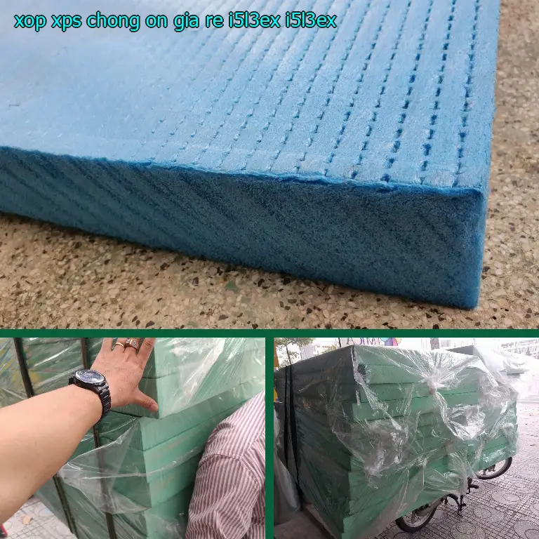 Model xốp XPS chống ồn giá rẻ I5L3EX: I5L3EX Model xốp XPS chống ồn giá rẻ I5L3EX: I5L3EX