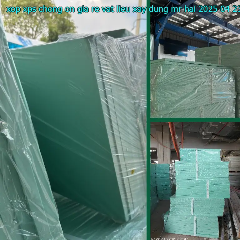 Ngày sản xuất xốp XPS chống ồn giá rẻ Vật Liệu Xây Dựng Mr.HẢI: 2025-04-23 Ngày sản xuất xốp XPS chống ồn giá rẻ Vật Liệu Xây Dựng Mr.HẢI: 2025-04-23