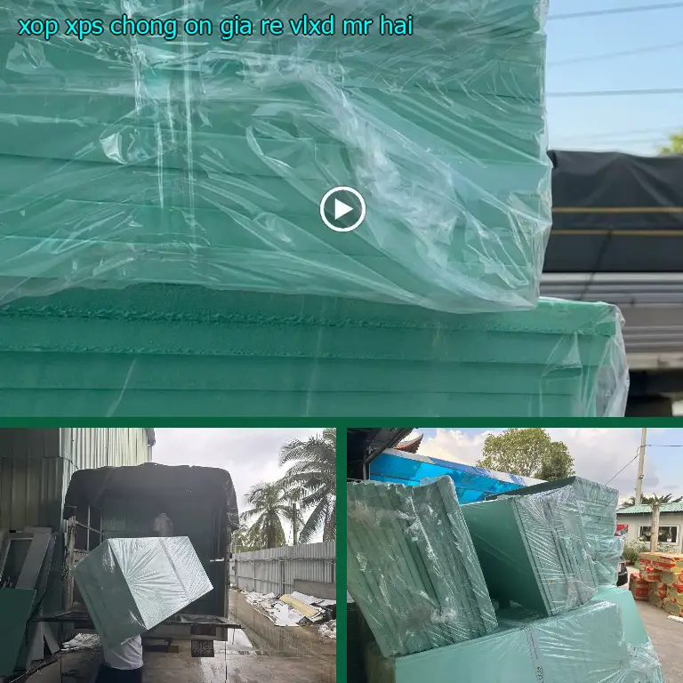 Xốp XPS chống ồn giá rẻ VLXD Mr.HẢI
