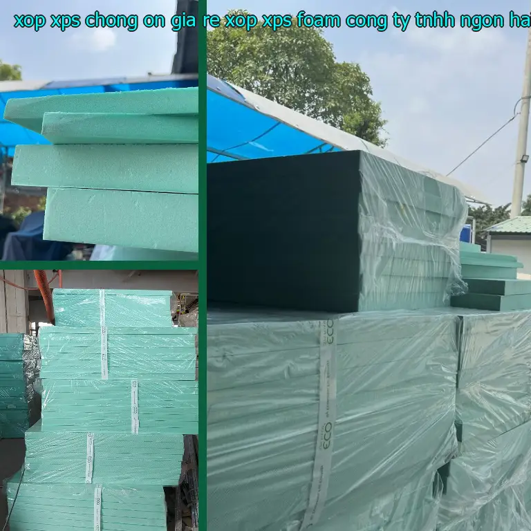 Nhà cung cấp xốp XPS chống ồn giá rẻ Xốp XPS Foam: Công ty TNHH Ngọn Hải Đăng Nhà cung cấp xốp XPS chống ồn giá rẻ Xốp XPS Foam: Công ty TNHH Ngọn Hải Đăng
