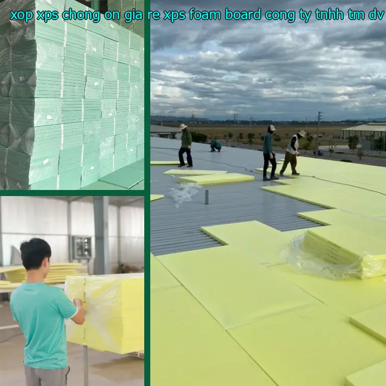 Nhà sản xuất xốp XPS chống ồn giá rẻ XPS Foam Board: Công ty TNHH TM - DV - phát triển Việt Hưng