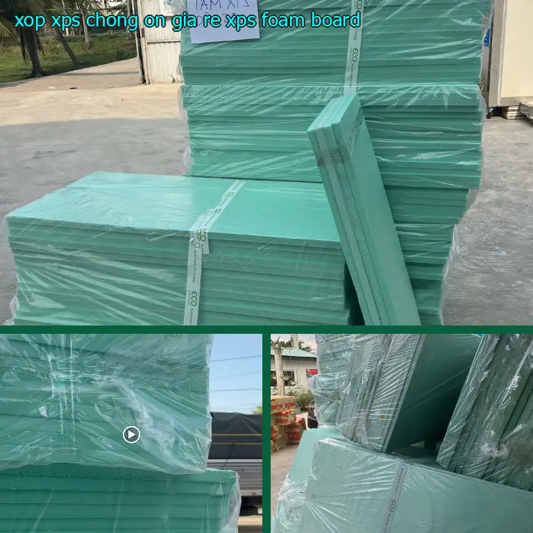 Xốp XPS chống ồn giá rẻ XPS Foam Board