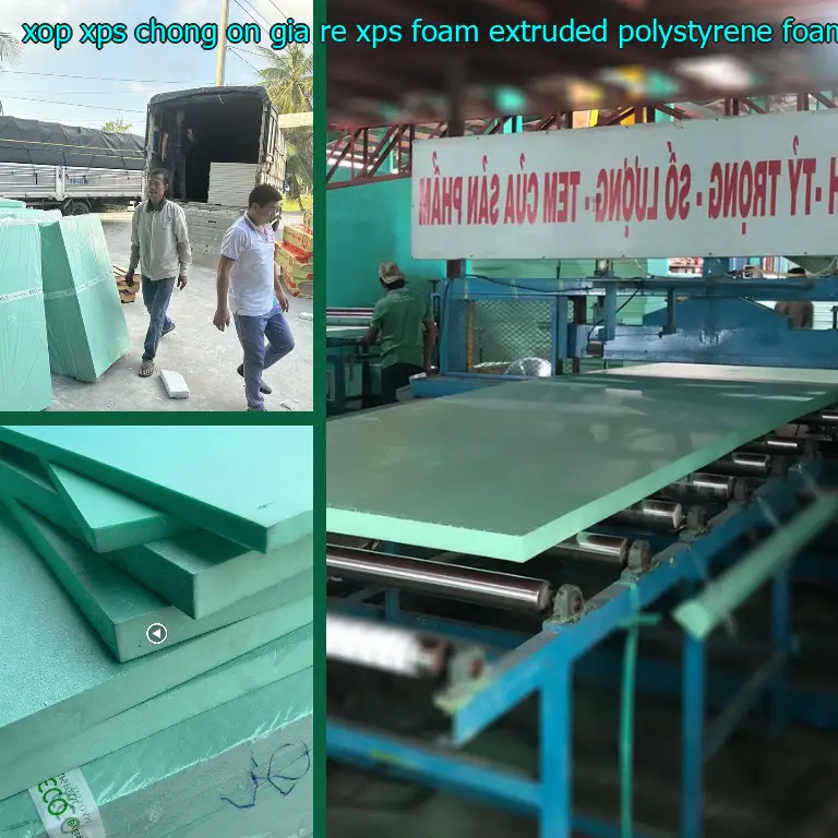 Chất liệu xốp XPS chống ồn giá rẻ XPS Foam: Extruded Polystyrene Foam Chất liệu xốp XPS chống ồn giá rẻ XPS Foam: Extruded Polystyrene Foam