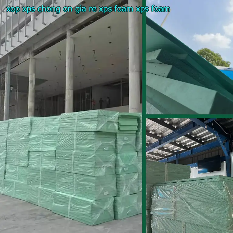 Danh mục xốp XPS chống ồn giá rẻ XPS Foam: XPS Foam Danh mục xốp XPS chống ồn giá rẻ XPS Foam: XPS Foam