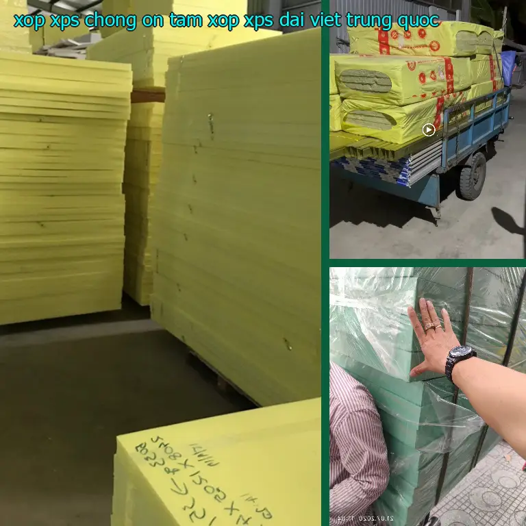 Xuất xứ xốp XPS chống ồn Tấm xốp XPS Đại Việt: Trung Quốc
