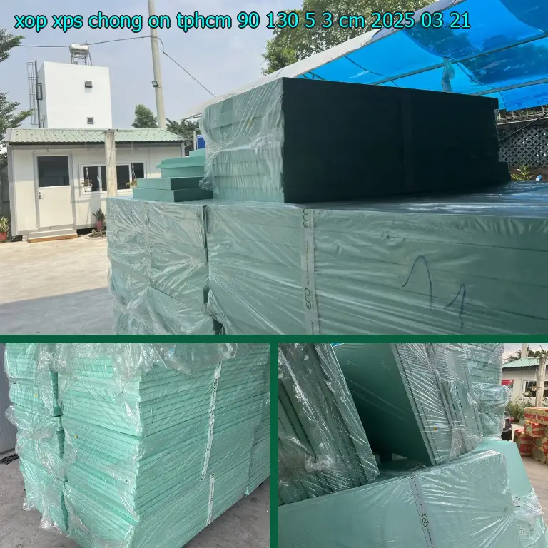 Ngày sản xuất xốp XPS chống ồn TpHCM 90*130*5.3 cm: 2025-03-21 Ngày sản xuất xốp XPS chống ồn TpHCM 90*130*5.3 cm: 2025-03-21