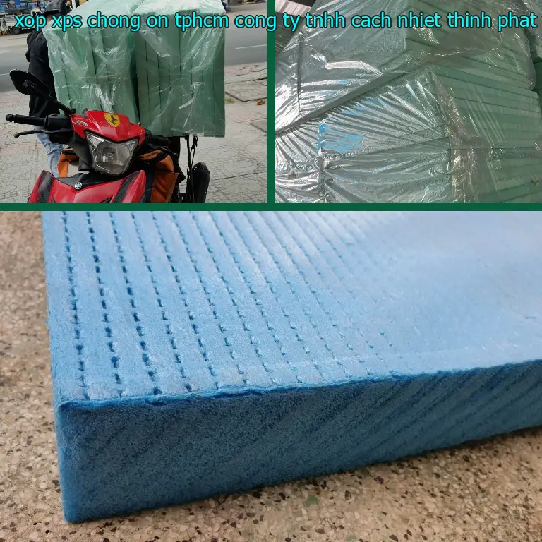 Nhà cung cấp xốp XPS chống ồn TpHCM Công ty TNHH cách nhiệt Thịnh Phát: Vật Liệu Xây Dựng Mr.HẢI Nhà cung cấp xốp XPS chống ồn TpHCM Công ty TNHH cách nhiệt Thịnh Phát: Vật Liệu Xây Dựng Mr.HẢI