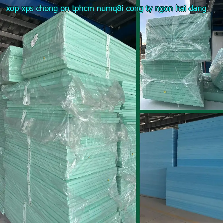 Nhà cung cấp xốp XPS chống ồn TpHCM NUMQ8I: Công ty Ngọn Hải Đăng Nhà cung cấp xốp XPS chống ồn TpHCM NUMQ8I: Công ty Ngọn Hải Đăng