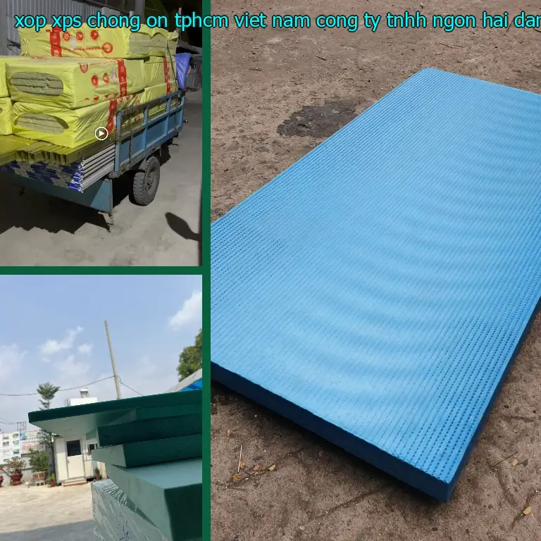 Nhà cung cấp xốp XPS chống ồn TpHCM Việt Nam: Công ty TNHH Ngọn Hải Đăng