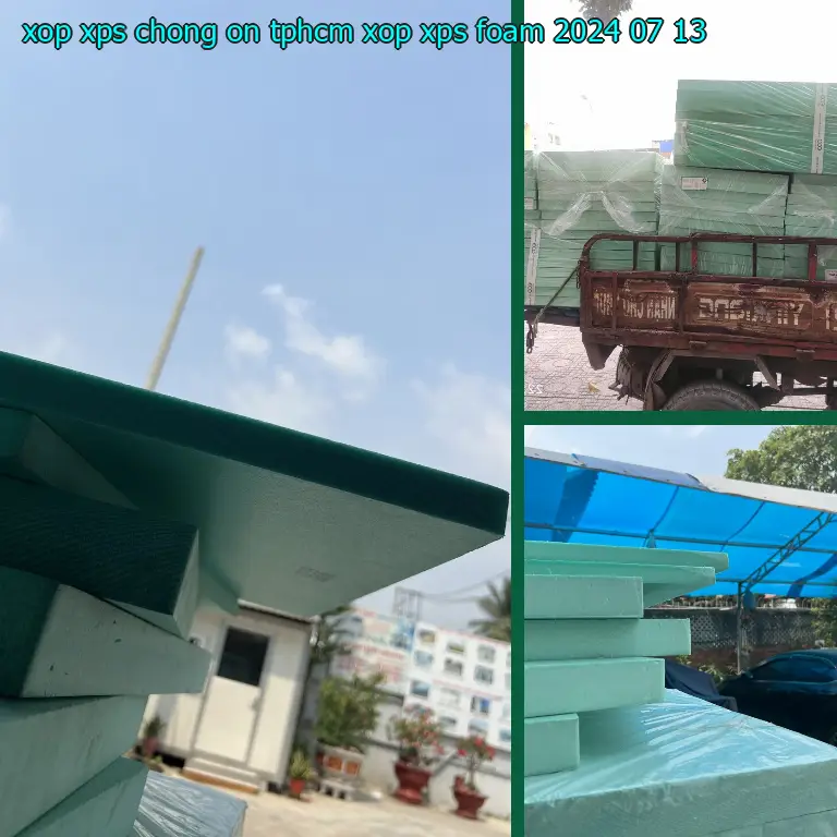 Ngày sản xuất xốp XPS chống ồn TpHCM Xốp XPS Foam: 2024-07-13 Ngày sản xuất xốp XPS chống ồn TpHCM Xốp XPS Foam: 2024-07-13