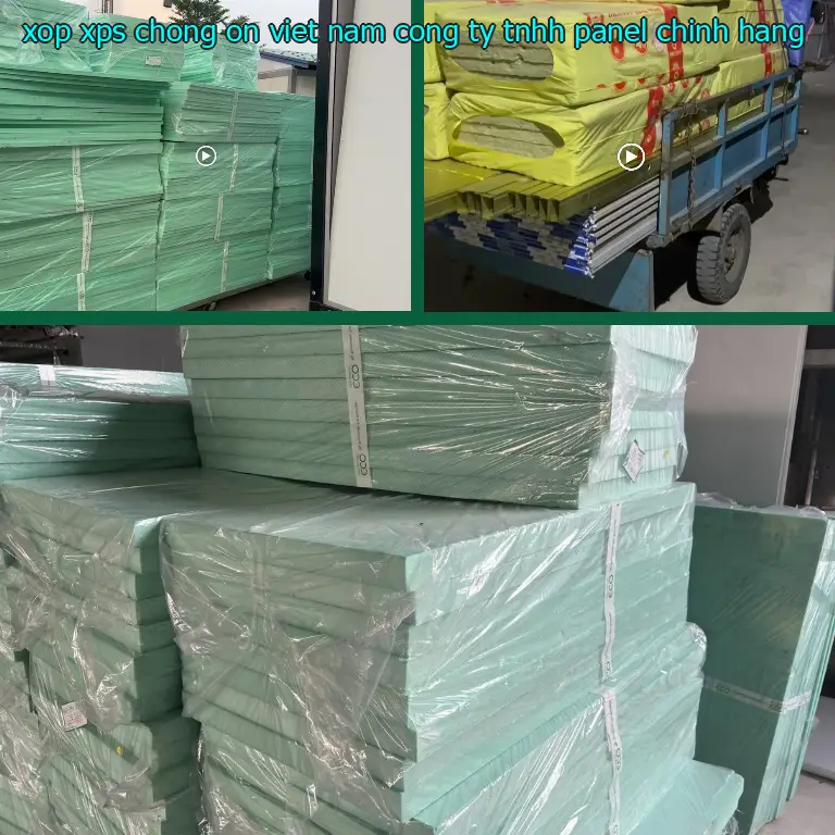 Nhà sản xuất xốp XPS chống ồn Viet Nam: Công ty TNHH Panel Chính Hãng