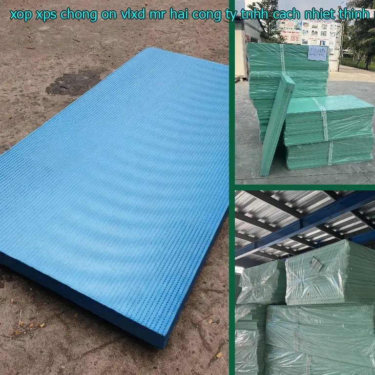 Nhà sản xuất xốp XPS chống ồn VLXD Mr.HẢI: Công ty TNHH cách nhiệt Thịnh Phát