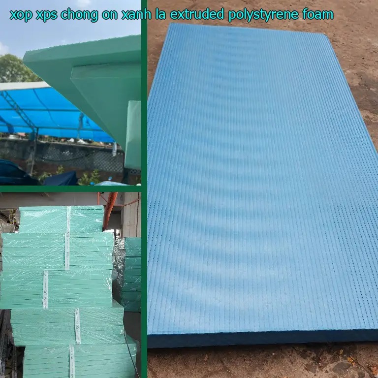 Chất liệu xốp XPS chống ồn Xanh lá: Extruded Polystyrene Foam