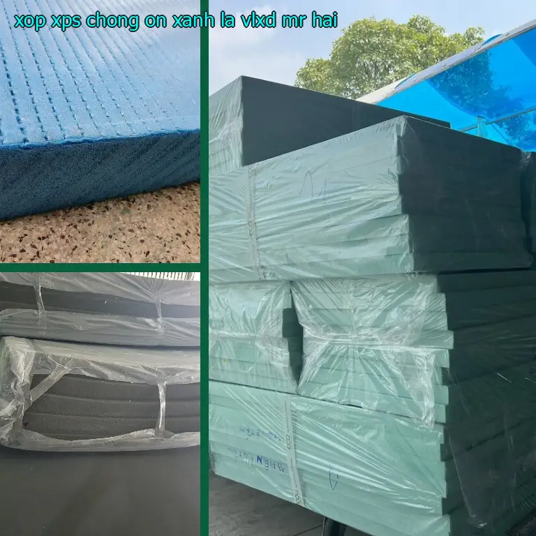 Nhà cung cấp xốp XPS chống ồn Xanh lá: VLXD Mr.HẢI