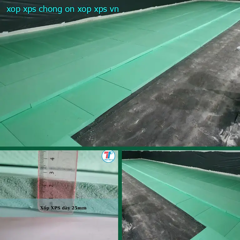 Xuất xứ xốp XPS chống ồn Xốp XPS: VN Xuất xứ xốp XPS chống ồn Xốp XPS: VN