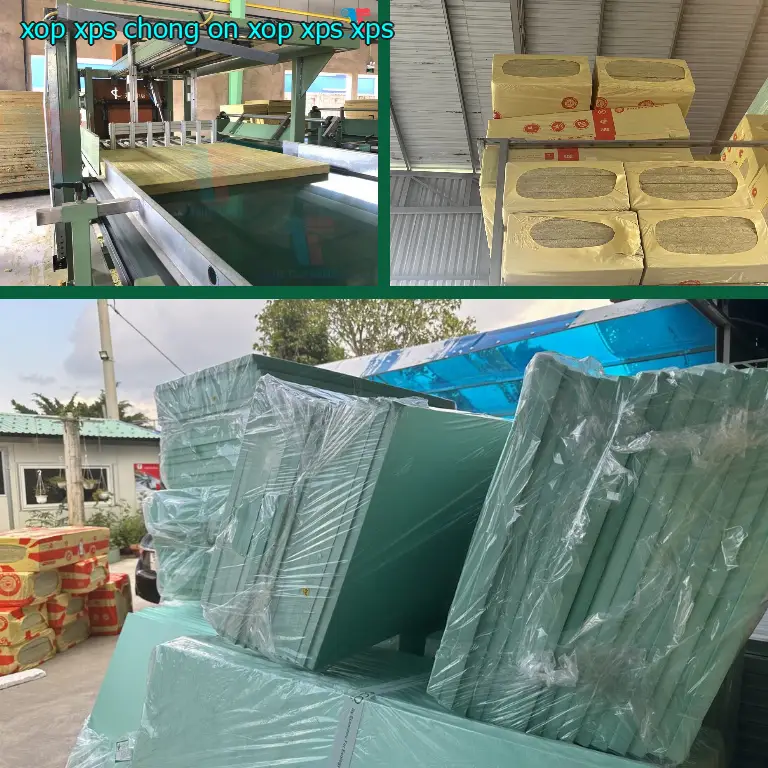 Chất liệu xốp XPS chống ồn Xốp XPS: XPS Chất liệu xốp XPS chống ồn Xốp XPS: XPS