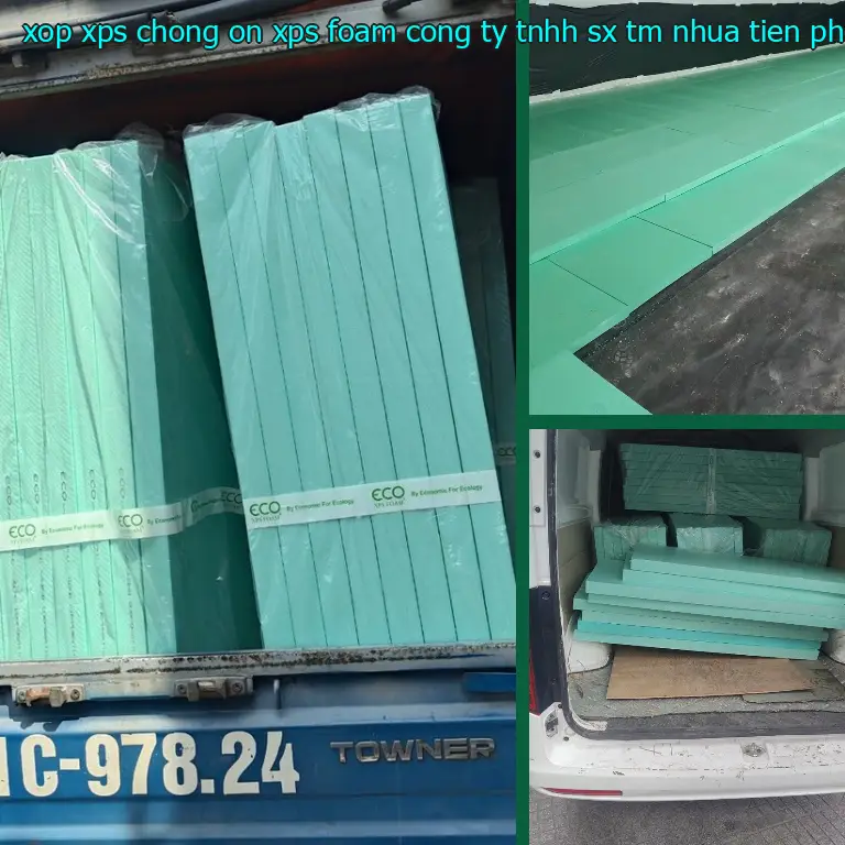 Nhà sản xuất xốp XPS chống ồn XPS Foam: Công ty TNHH SX TM nhựa Tiến Phong Nhà sản xuất xốp XPS chống ồn XPS Foam: Công ty TNHH SX TM nhựa Tiến Phong